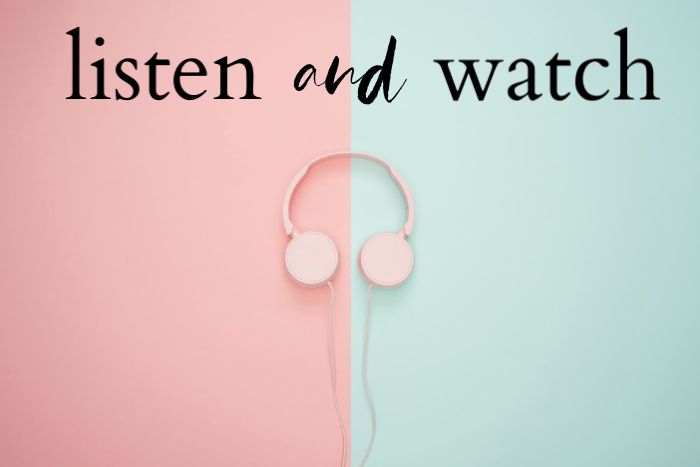 Ways to Watch and Listen